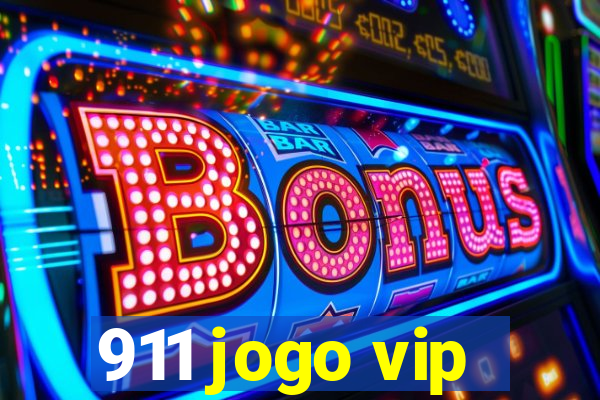 911 jogo vip